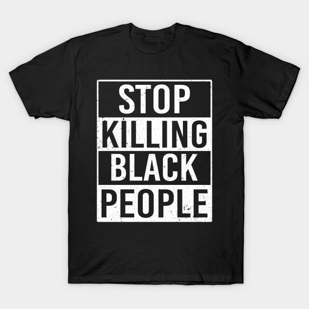 George Floyd Black Lives Matter Stop Killing Black People T-Shirt by Love Newyork